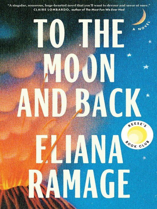 Title details for To the Moon and Back by Eliana Ramage - Wait list